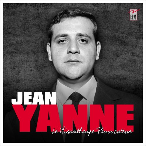 Jean Yanne - Le misanthrope provocateur (2017)