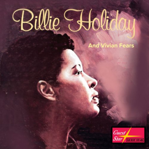 Billie Holiday - Billie Holiday and Vivian Fears (2019)