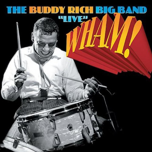 The Buddy Rich Big Band – ''Live'' Wham! (1978) FLAC