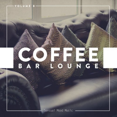 VA - Coffee Bar Lounge Vol 8 (2018)