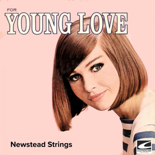 Newstead Strings - For Young Love (2019)