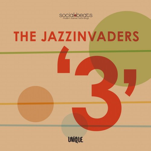 The Jazzinvaders - 3 (2010) [CDRip]