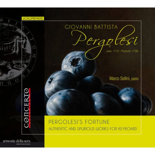 Marco Sollini - Pergolesi's Fortune: Authentic & Spurious Works for Keyboard (2015)