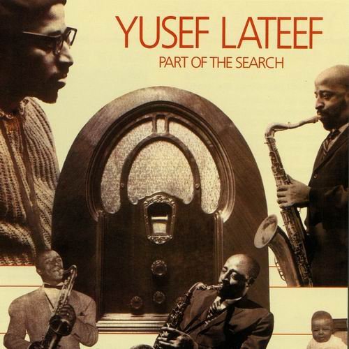 Yusef Lateef - Part of the Search (1974)  Flac