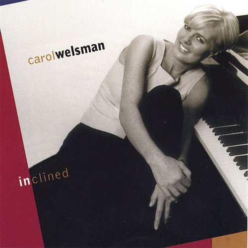 Carol Welsman - Inclined (1999) CD-Rip