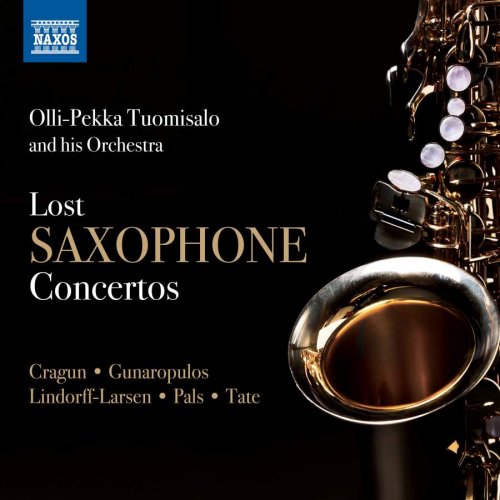 Olli-Pekka Tuomisalo and his Orchestra - Lost Saxophone Concertos (2018) CD-Rip