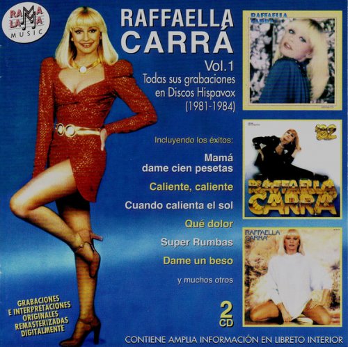 Raffaella Carra - Todas sus grabaciones en Discos Hispavox (1981-1984) (2008)