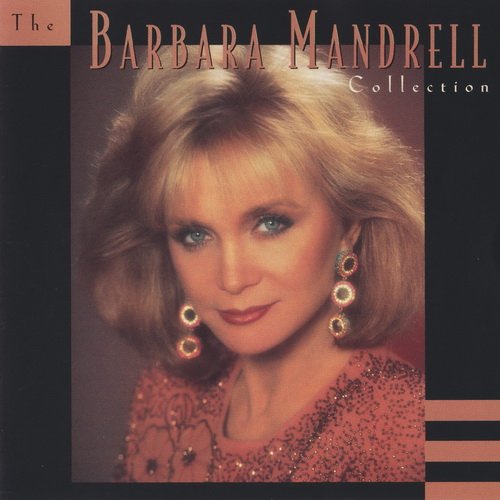 Barbara Mandrell - The Barbara Mandrell Collection (1995)
