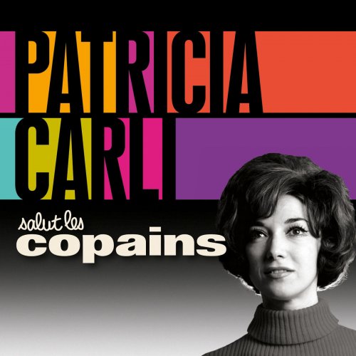 Patricia Carli - Salut les copains (2015)