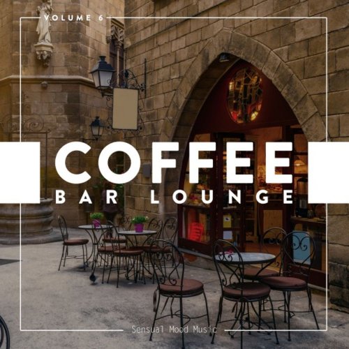 VA - Coffee Bar Lounge Vol 6 (2018)