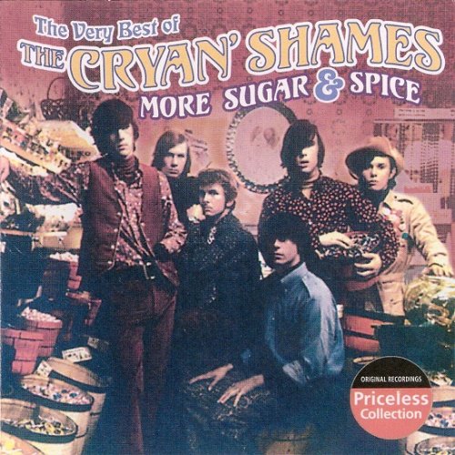 Cryan' Shames - The Very Best Of: More Sugar & Spice (Reissue) (2003)