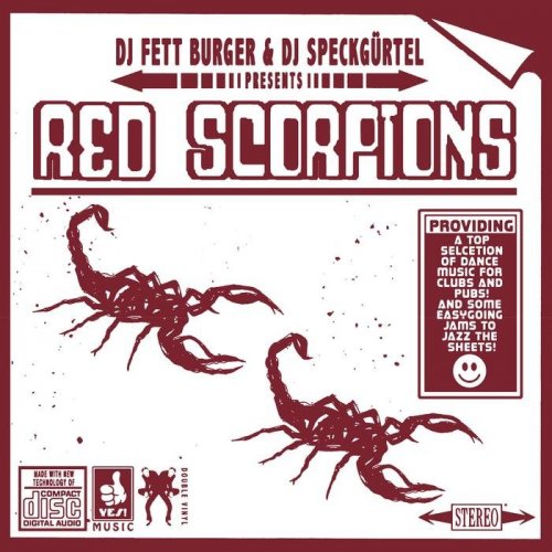 DJ Fett Burger & DJ Speckgürtel - Red Scorpions (2019)