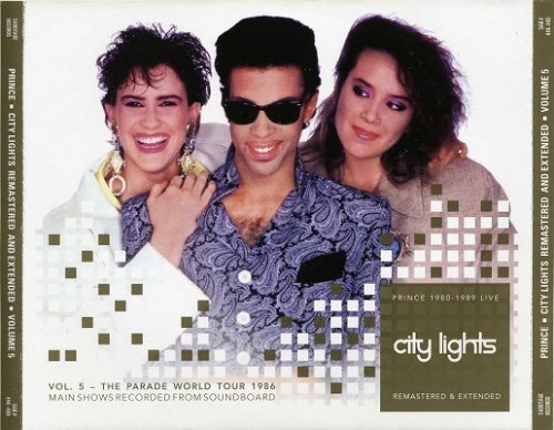 Prince - City Lights Remastered And Extended Volume 5: The 1986 U.S. Hit & Run Tour And The Parade World Tour 1986 (2011) Bootleg