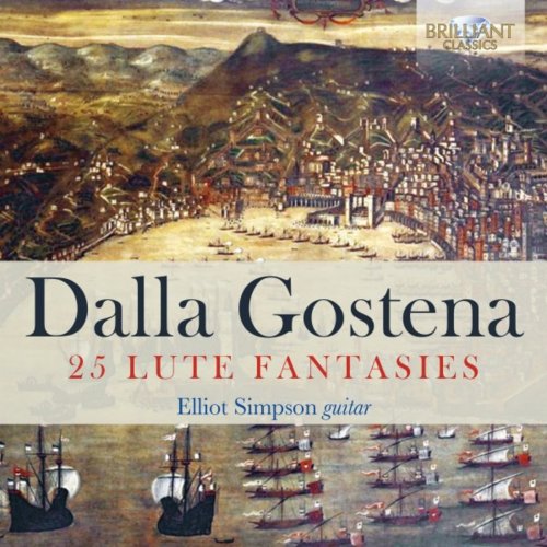 Elliot Simpson - Dalla Gostena: 25 Lute Fantasies (2019) [Hi-Res]
