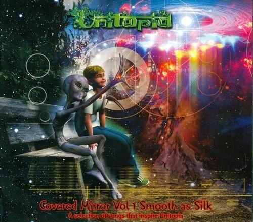 Unitopia - Covered Mirror Vol. 1:Smooth as Silk (2012) CD Rip
