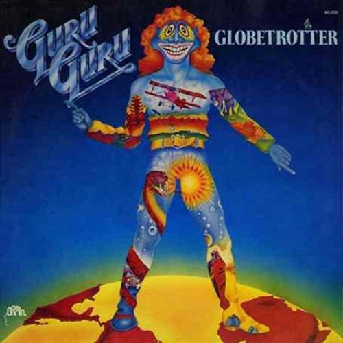 Guru Guru - Globetrotter (Reissue) (1977/2015)
