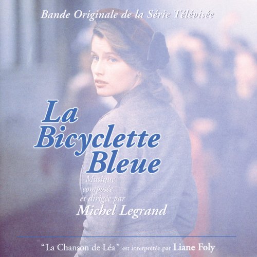 Liane Foly, Michel Legrand - La Bicyclette Bleue (2000)
