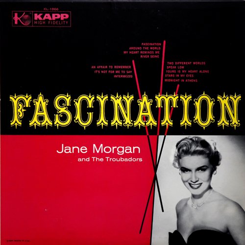 Jane Morgan & The Troubadors - Fascination (1957)