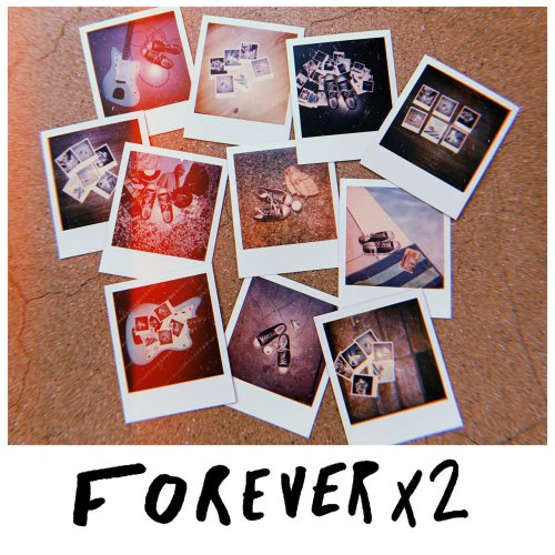 Forever X2 - Forever X2 (2019) flac