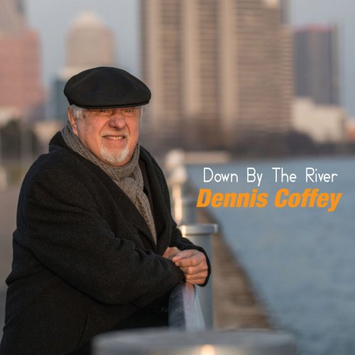 Dennis Coffey - Down by the River (2019)