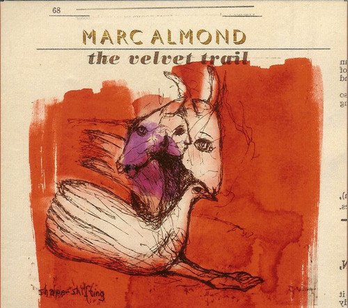 Marc Almond - The Velvet Trail [Limited Edition CD+DVD] (2015)
