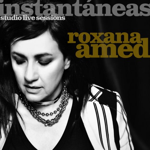 Roxana Amed - Instantáneas - Studio Live Sessions (2019)