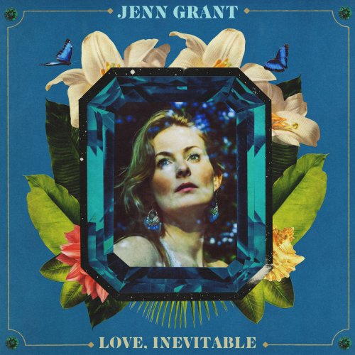 Jenn Grant - Love, Inevitable (2019)