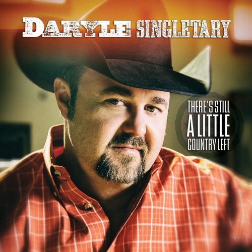 Daryle Singletary - There's Still a Little Country Left (2015)