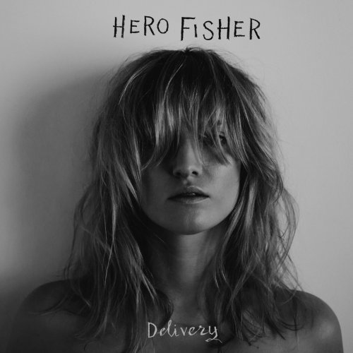 Hero Fisher - Delivery (2015)