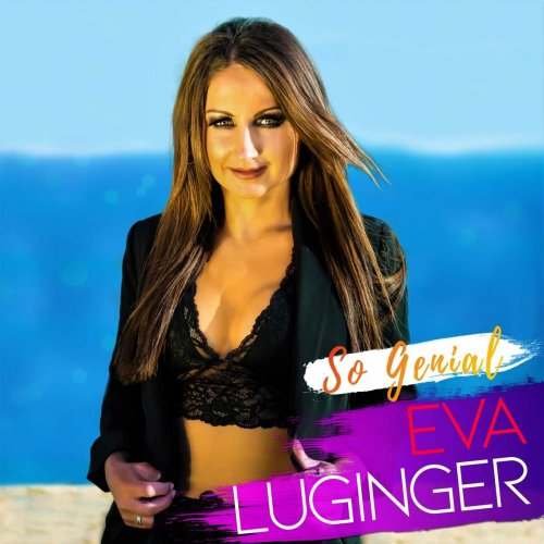 Eva Luginger - So Genial (2019)