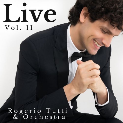 Rogerio Tutti - Live, Vol. 2 (Live) (2019)