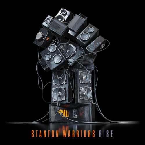 Stanton Warriors - Rise (2019)