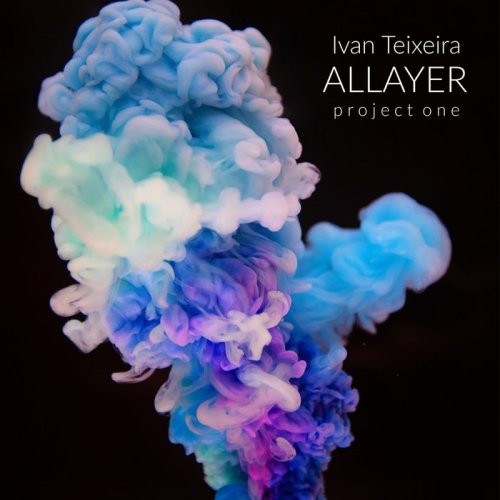 Ivan Teixeira - ALLAYER Project One (2019)