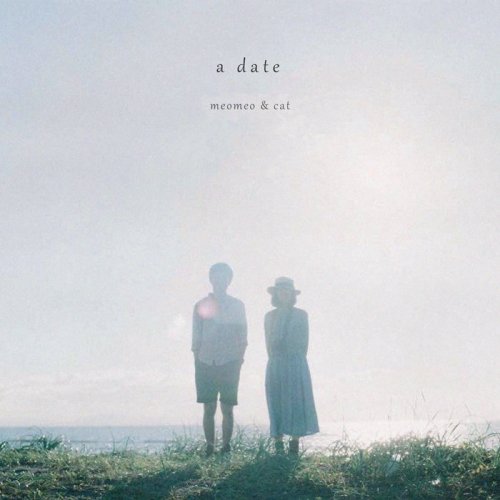 MEOMEO & Cat - A Date (2019)