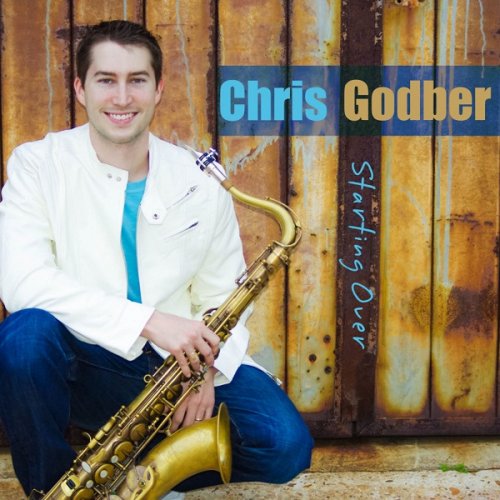 Chris Godber - Starting Over (2015)