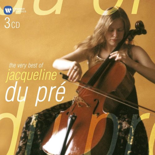 Jacqueline du Pré - The Very Best of Jacqueline du Pré (2005)