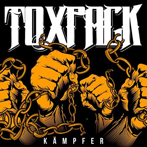 Toxpack - Kämpfer (2019)