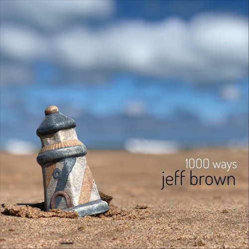 Jeff Brown - 1000 Ways (2019)