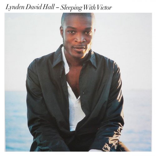Lynden David Hall - Sleeping With Victor - Mixes (2019)