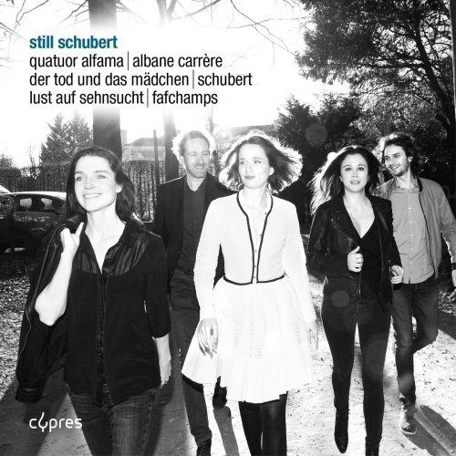 Quatuor Alfama - Still Schubert (2019)