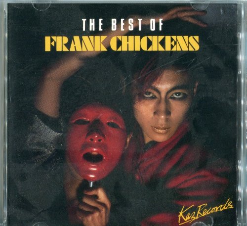 Frank Chickens ‎- The Best Of Frank Chickens (1987) CD-Rip