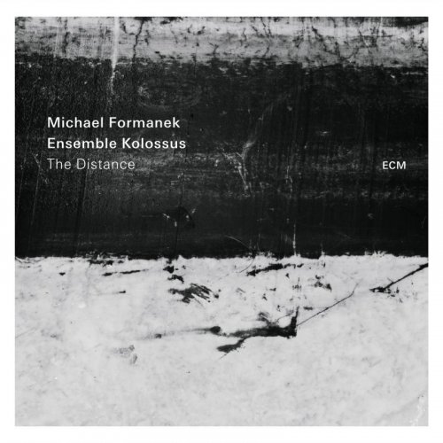 Michael Formanek, Ensemble Kolossus - The Distance (2016) Hi-Res
