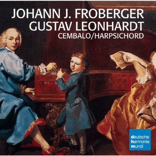 Gustav Leonhardt - Froberger: Works For Harpsichord (2009)