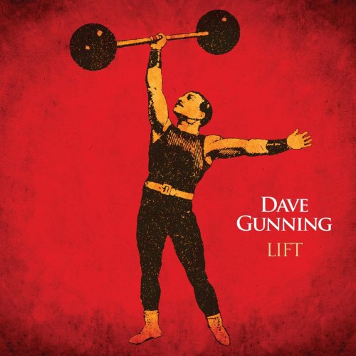 Dave Gunning - Lift (2015)