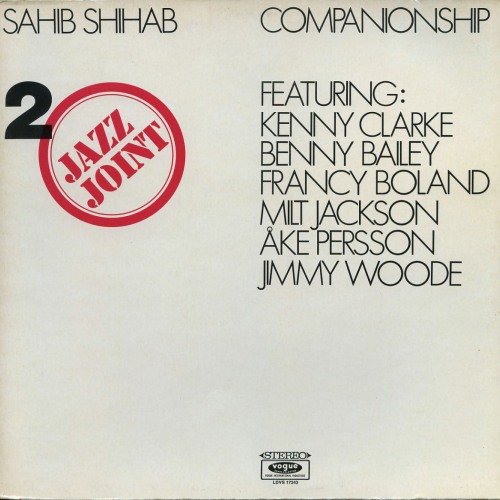Sahib Shihab - Jazz Joint Vol. 2 "Companionship" (1971) 2LP