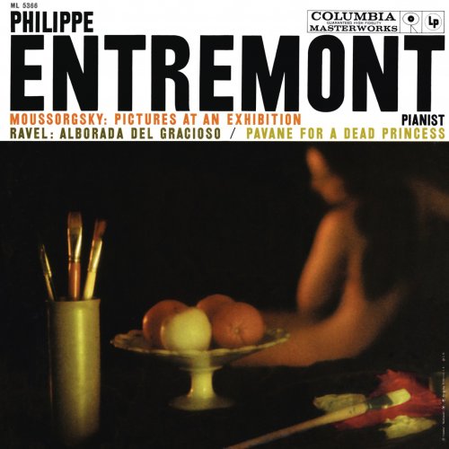 Philippe Entremont - Mussorgsky: Pictures at an Exhibiton - Ravel: Alborada del gracioso & Pavane pour une infante défunte (Remastered) (2019) [Hi-Res]