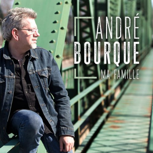 André Bourque - Une famille (2019)