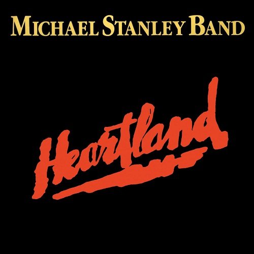 Michael Stanley Band - Heartland (Reissue) (1980/2014)