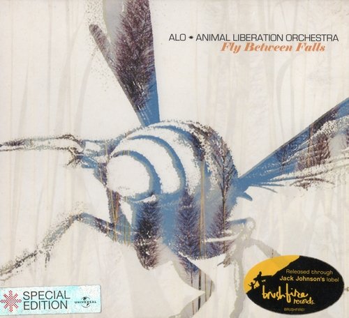 ALO (Animal Liberation Orchestra) - Fly Between Falls [Special Edition] (2006)