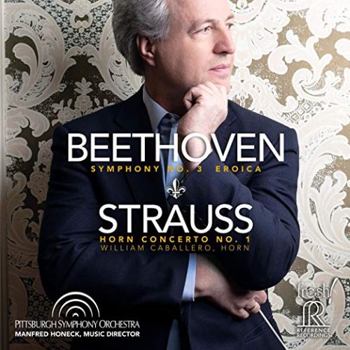 Manfred Honeck - Beethoven: Symphony No. 3 Eroica, Strauss: Horn Concert (2018) [SACD]